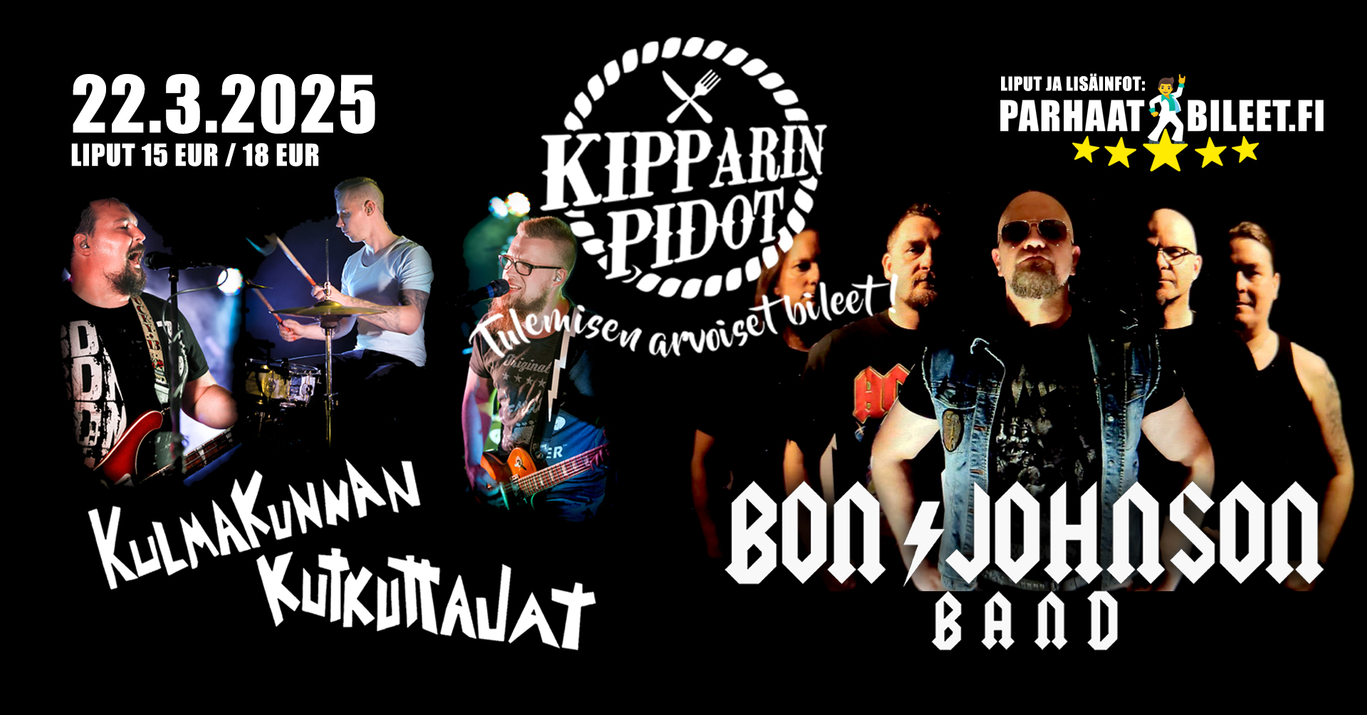 Bon Johnson Band + Kulmakunnan Kutkuttajat