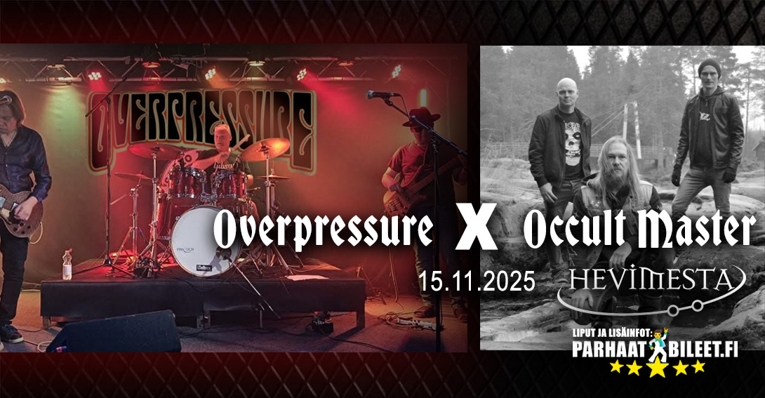 Overpressure ja Occult Master 15.11.2025 Hevimesta