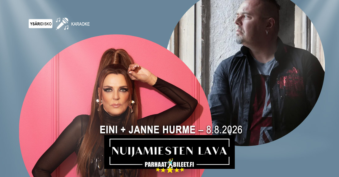 Eini + Janne Hurme Nuijamiesten lava 8.8.2026