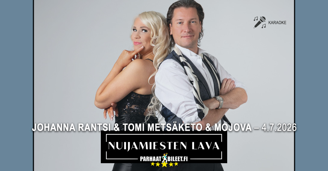 Johanna Rantsi & Tomi Metsäketo Nuijamiesten lava 4.7.2026