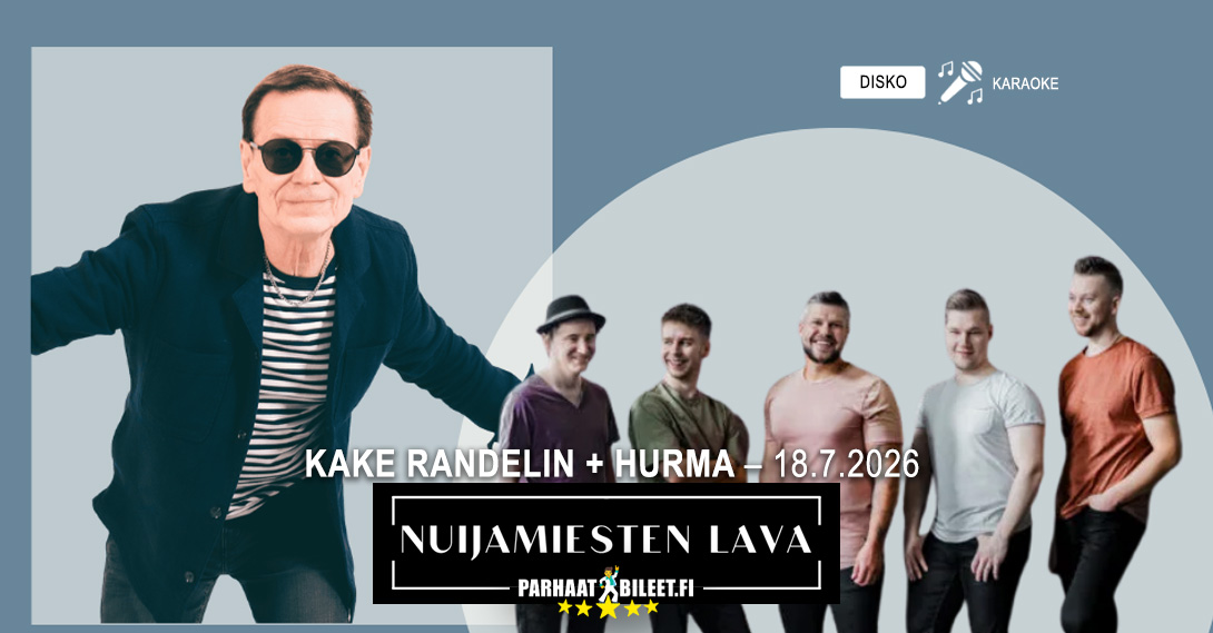 Kake Randelin + Hurma Nuijamiesten lava 18.7.2026