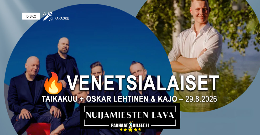 Venetsialaiset Nuijamiesten lavalla 29.8.2026