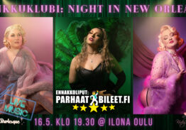 Kinkkuklubi: Night in New Orleans 16.5.2026 Ilona Oulu