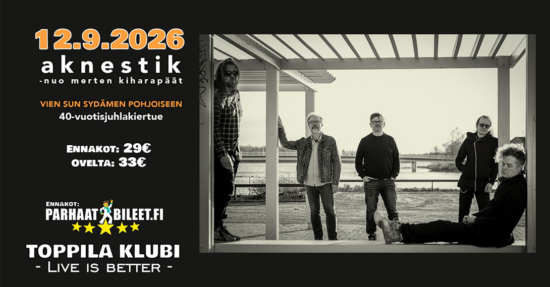AKNESTIK 12.9.2026 Toppila Klubi Oulu
