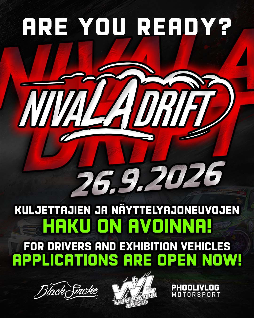 Nivala Drift haku avoinna! Nivala Drift haku avoinna!