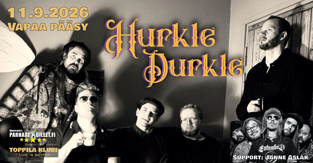 Hurkle Durkle + Janne Aslak & Normaalifriikit Toppila Klubi 11.9.2026