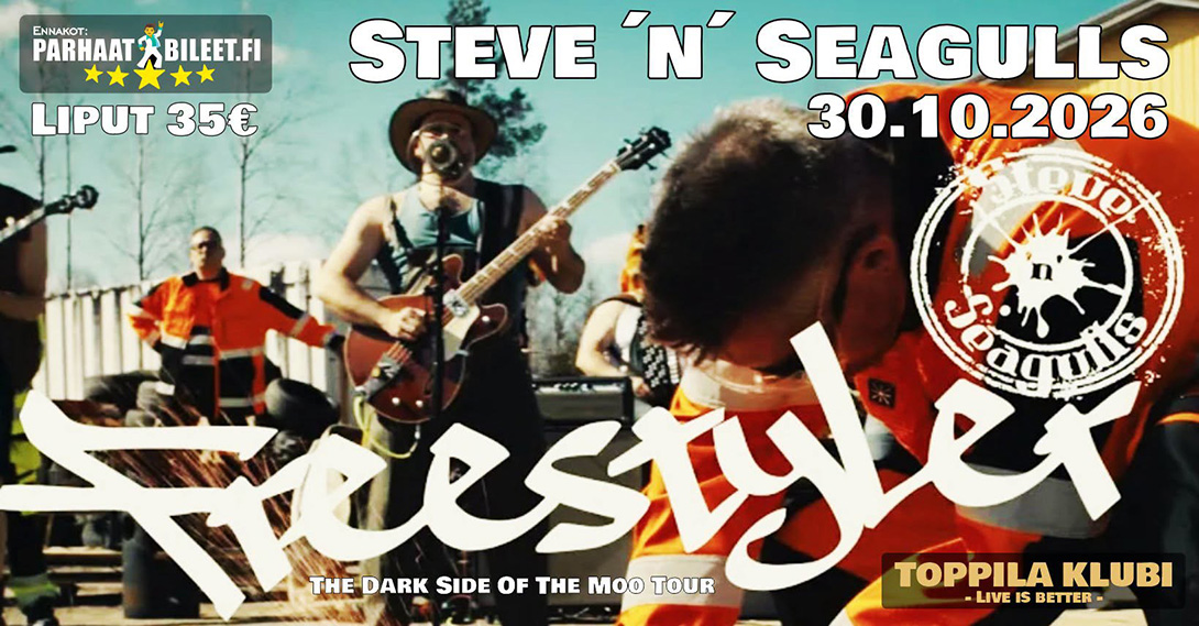 Steve 'n' Seagulls Freestyler & The Dark Side Of The Moo Tour Toppila Klubi