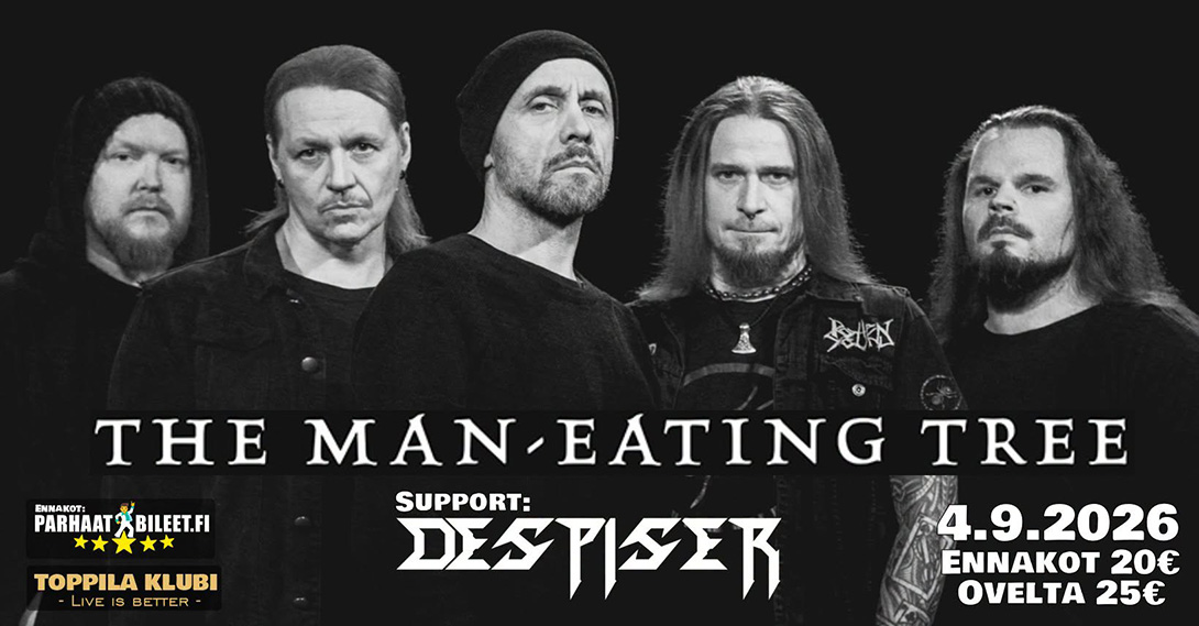 The Man-Eating Tree + Despiser Toppila Klubi 4.9.2026