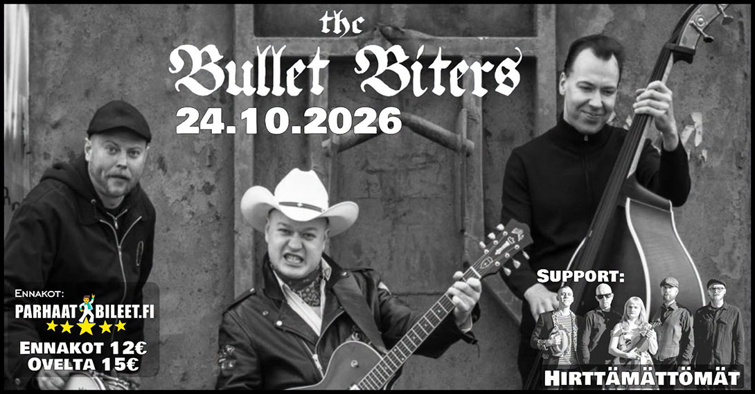 The Bullet Biters ja Hirttämättömät Toppila Klubi 24.10.2026