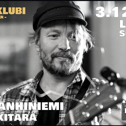 Pauli Hanhiniemi – Mies ja kitara, Toppila Klubi 3 December 2026