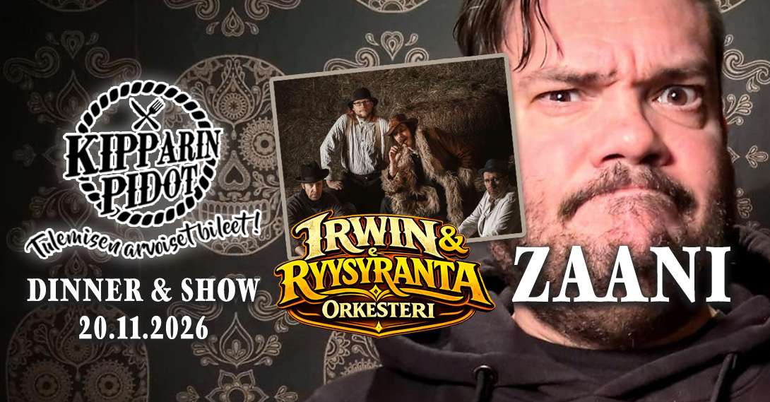Kipparin Pidot Dinner & Show pikkujoulut. Zaani stand up show + Irwin & Ryysyranta orkesteri