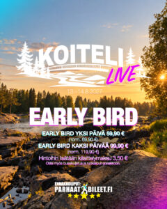 Koiteli Live Early Bird tarjous!
